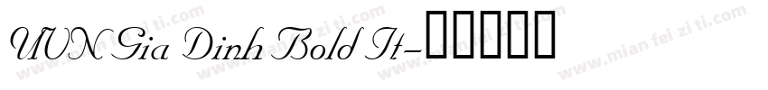 UVN Gia Dinh Bold It字体转换